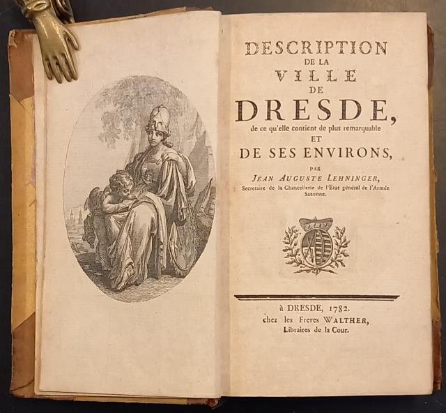 DESCRIPTION DE LA VILLE DE DRESDE. De ce qu'elle contient …