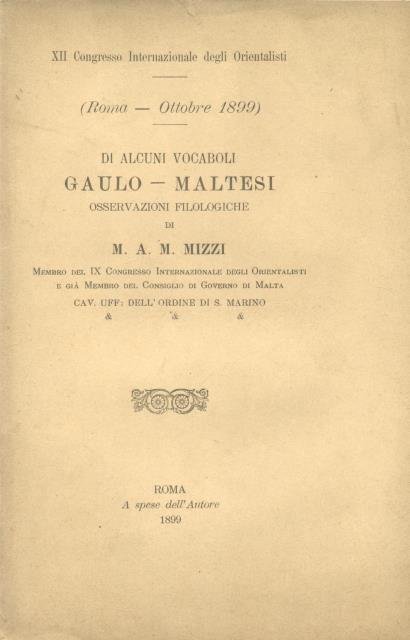 DI ALCUNI VOCABOLI GAULO - MALTESI. Osservazioni filologiche offerte dall'autore …