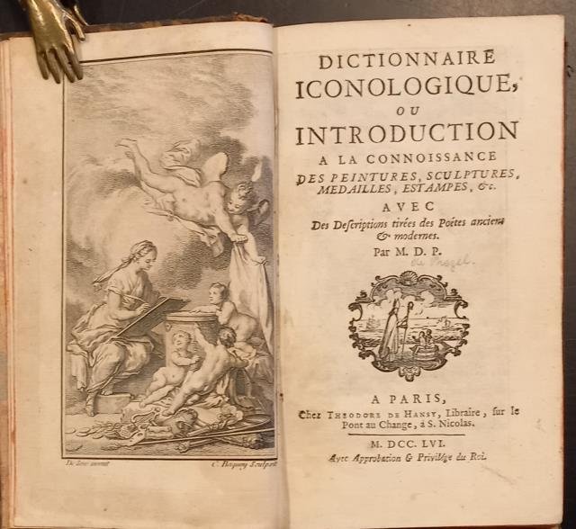 DICTIONNAIRE ICONOLOGIQUE. Ou Introduction a la Connoissance des Peintures, Sculptures, …