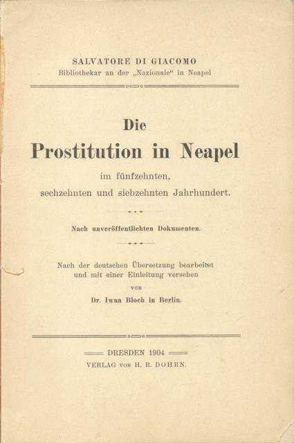 DIE PROSTITUTION IN NEAPEL IM FÜNFZEHNTEN, SECHZEHNTEN UND SIEBZEHNTEN JAHRHUNDERT …