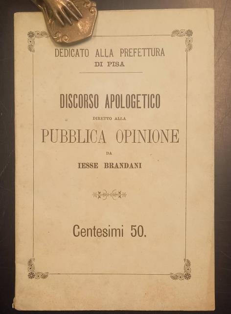 DISCORSO APOLOGETICO DIRETTO ALLA PUBBLICA OPINIONE. Dedicato alla Prefettura di … | Immagine principale