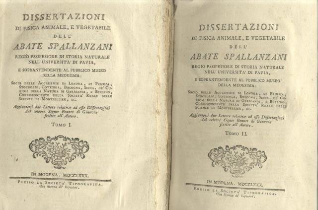 DISSERTAZIONI DI FISICA ANIMALE, E VEGETABILE. Aggiuntevi due Lettere relative ad esse Dissertazioni dal celebre Signor Bonnet di Ginevra scritte all'Autore.
