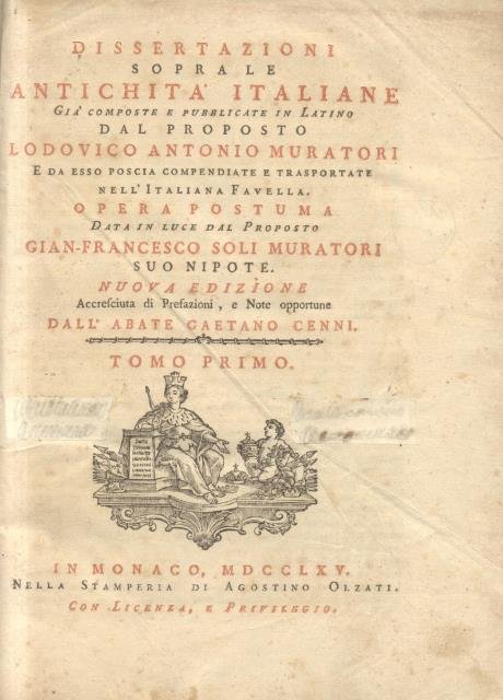 DISSERTAZIONI SOPRA LE ANTICHITÀ ITALIANE. Già composte e pubblicate in …