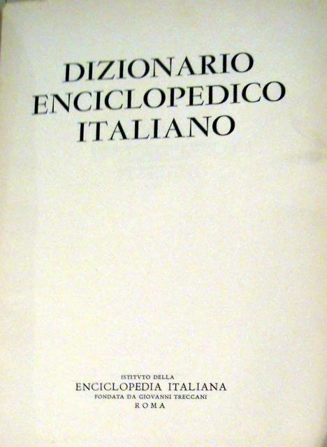 DIZIONARIO ENCICLOPEDICO ITALIANO. 1955-1961. | Immagine principale