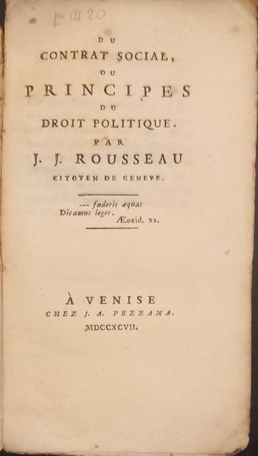 DU CONTRAT SOCIAL ou PRINCIPES DU DROIT POLITIQUE.