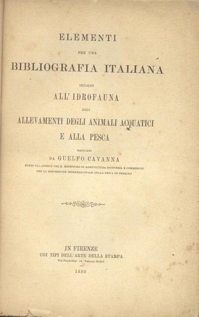 ELEMENTI PER UNA BIBLIOGRAFIA ITALIANA INTORNO ALL'IDROFAUNA, AGLI ALLEVAMENTI DEGLI …