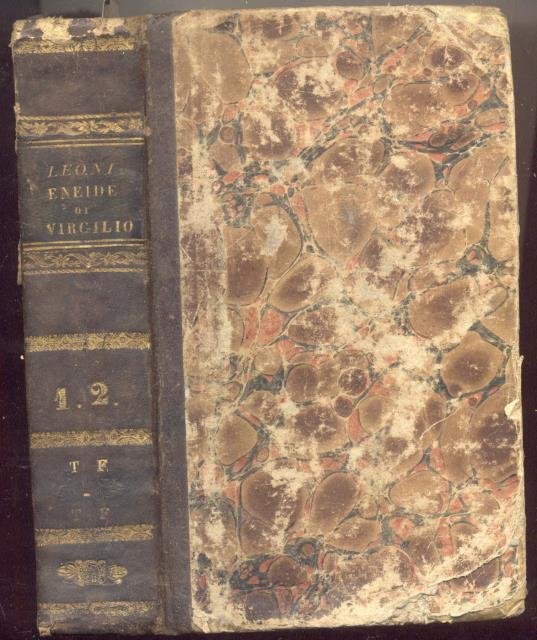 ENEIDE. Volgarizzata da Michele Leoni.