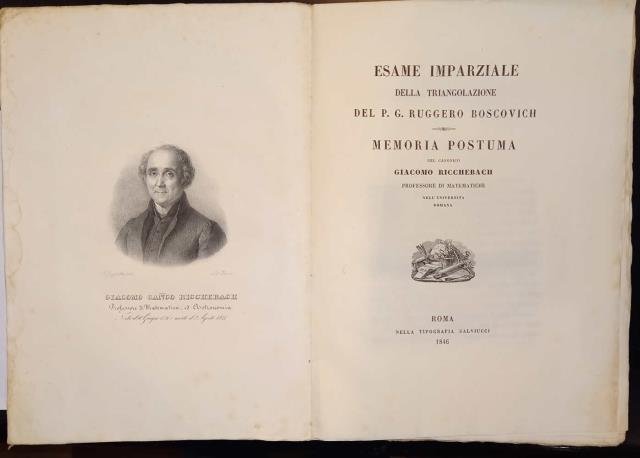 ESAME IMPARZIALE DELLA TRIANGOLAZIONE DEL P.G. RUGGERO BOSCOVICH. Memoria postuma.