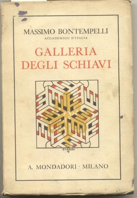 GALLERIA DEGLI SCHIAVI.