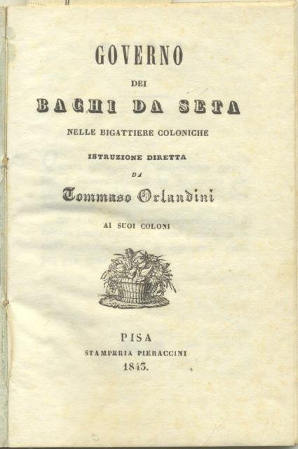 GOVERNO DEI BACHI DA SETA NELLE BIGATTIERE COLONICHE. Istruzione diretta …