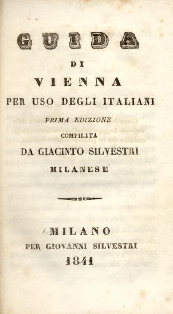 GUIDA DI VIENNA PER USO DEGLI ITALIANI.