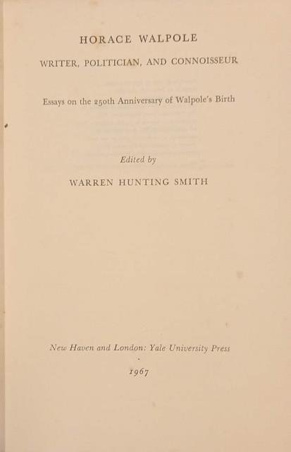 HORACE WALPOLE, Writer, Politician, and Connoisseur. Essays on the 250th …