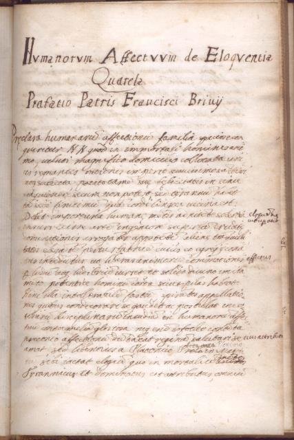 HUMANORUM AFFECTUUM DE ELOQUENTIA QUAERELA. Praefatio Patris Francisci Brivij. Manoscritto …