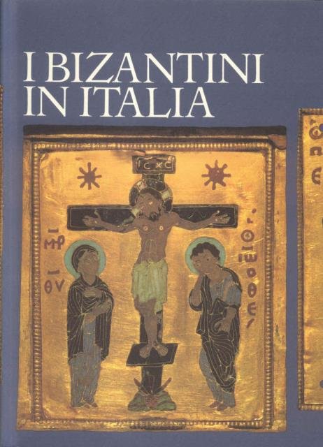 I BIZANTINI IN ITALIA.