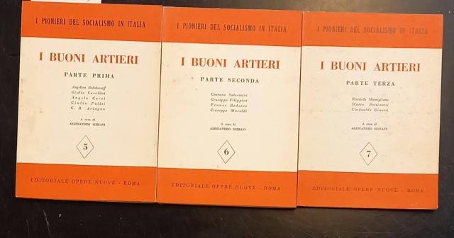 I BUONI ARTIERI. I pionieri del socialismo. 1957-1958.