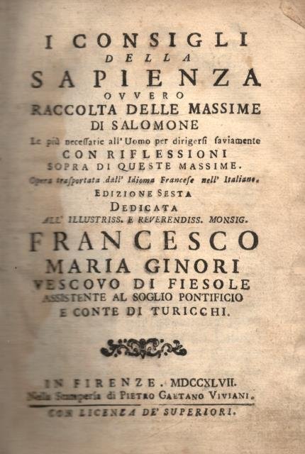 I CONSIGLI DELLA SAPIENZA. Ovvero Raccolta delle massime di Salomone, …