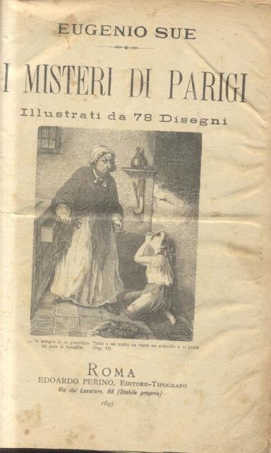 I MISTERI DI PARIGI. Romanzo.