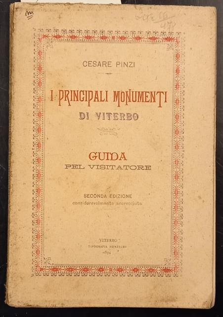 I PRINCIPALI MONUMENTI DI VITERBO. Guida pel visitatore.