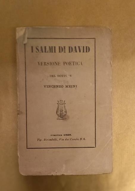 I SALMI DI DAVID. Versione poetica del dottore Vincenzo Meini.
