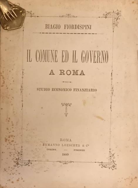 IL COMUNE ED IL GOVERNO A ROMA. Studio Economico Finanziario.