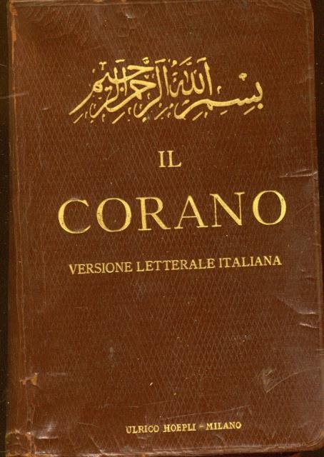 IL CORANO. Versione letterale italiana di Aquilio Fracassi.