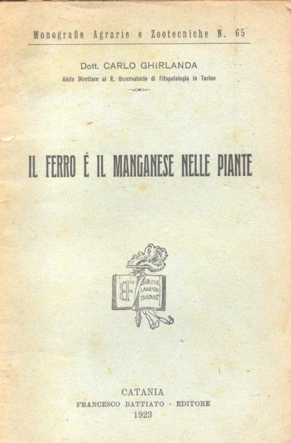 IL FERRO E IL MANGANESE NELLE PIANTE.