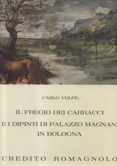 IL FREGIO DEI CARACCI E I DIPINTI DI PALAZZO MAGNANI … | Immagine principale