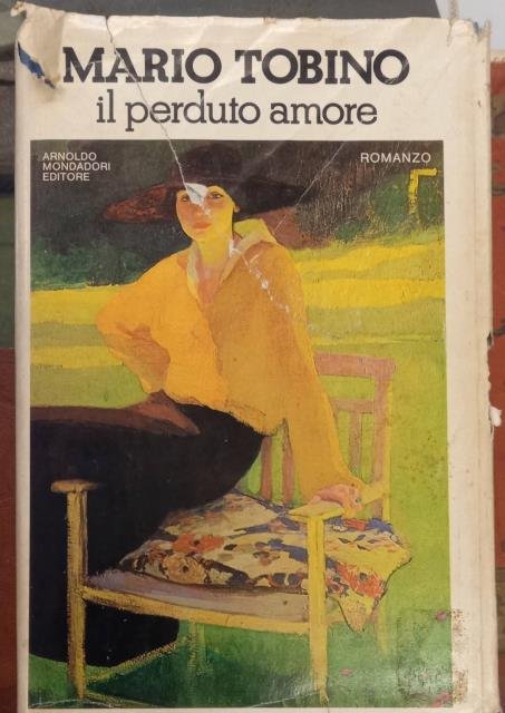 IL PERDUTO AMORE. Romanzo.