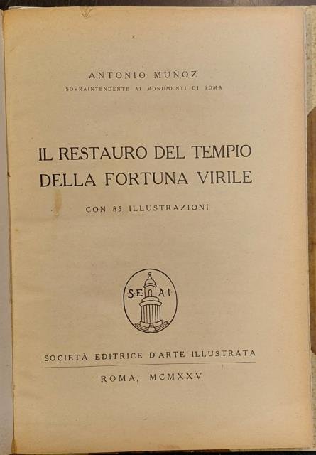 IL RESTAURO DEL TEMPIO DELLA FORTUNA VIRILE. | Immagine principale