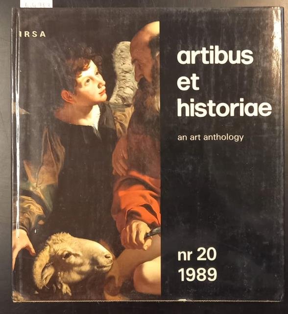 IL "SACRIFICIO DI ISACCO": UN INEDITO E CONSIDERAZIONI SU UNA FASE SAVOLDESCA DI CARAVAGGIO. Saggio contenuto in "Artibus et Historiae", an Art Anthology, n°20, 1989.