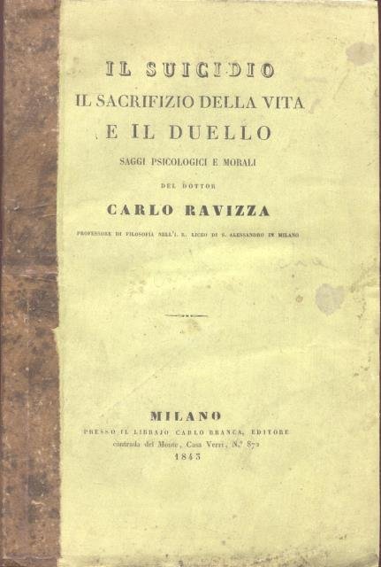 IL SUICIDIO, IL SACRIFIZIO DELLA VITA E IL DUELLO. Saggi …
