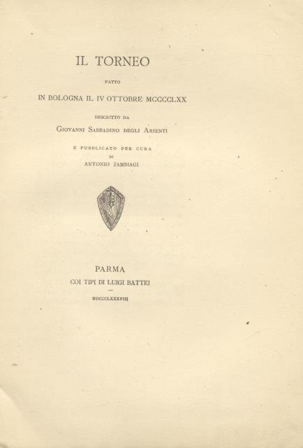 IL TORNEO FATTO IN BOLOGNA IL IV OTTOBRE 1470. Descritto …