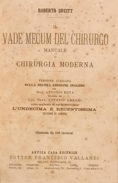 IL VADE MECUM DEL CHIRURGO. Manuale di Chirurgia moderna. Versione …