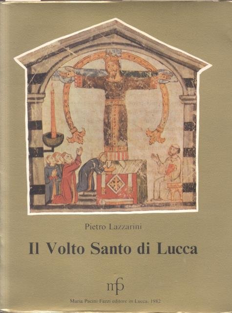 IL VOLTO SANTO DI LUCCA, 782 - 1982.