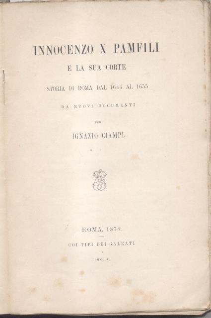 INNOCENZO X PAMFILI E LA SUA CORTE. Storia di Roma …