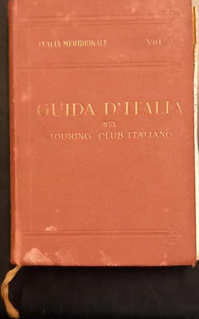 ITALIA MERIDIONALE. Secondo volume: Napoli e dintorni. Con 7 carte geografiche, 12 piante di città, 51 piante di edifici.