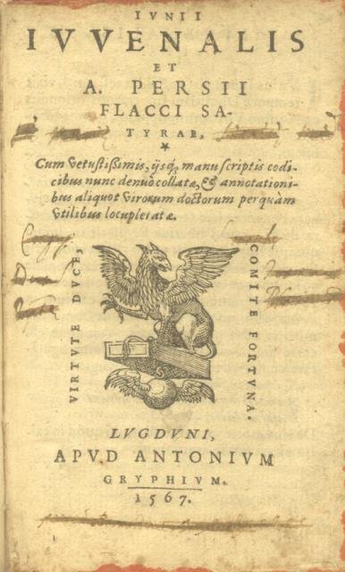 IUNII IUVENALIS ET AULI PERSII FLACCI SATYRAE. Cum vetustissima ijsque …