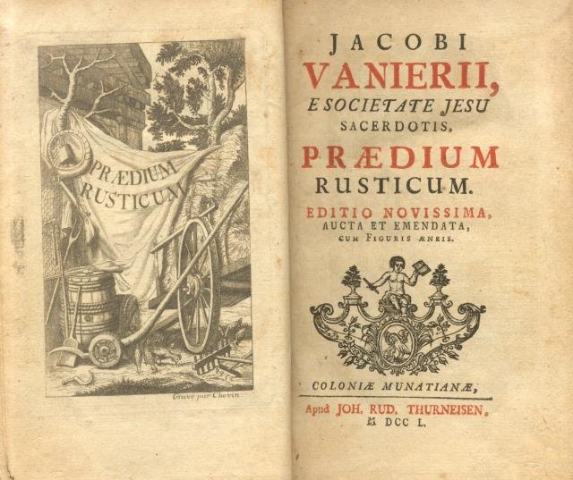 JACOBI VANIERII PRAEDIUM RUSTICUM. Editio novissima, aucta et emendata, com …