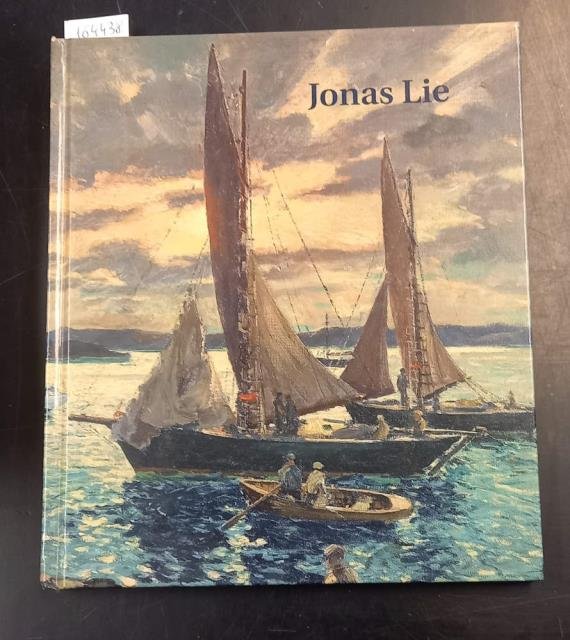 JONAS LIE, 1880-1940. Catalogo della Mostra. New York, Spanierman Gallery, …
