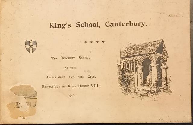 KING'S SCHOOL, CANTERBURY. The ancient school of the Archbishop and …