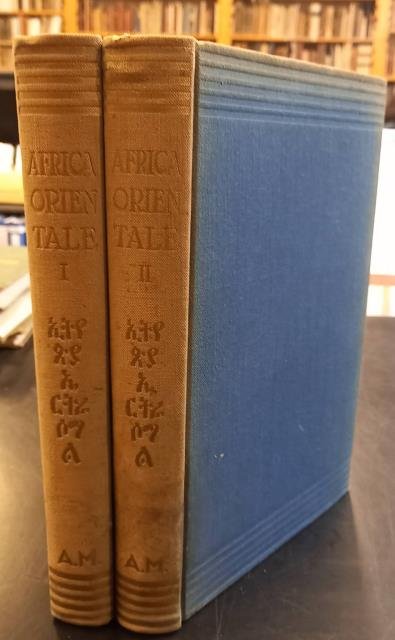 L'AFRICA ORIENTALE. Illustrazione Storico Geografica. Volume I: Sguardo generale; L'Etiopia. Volume II: Eritrea, Somalia Italiana, Costa dei Somali, Somalia Inglese.