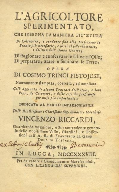 L'AGRICOLTORE SPERIMENTATO. Che insegna la maniera più sicura di coltivare, …