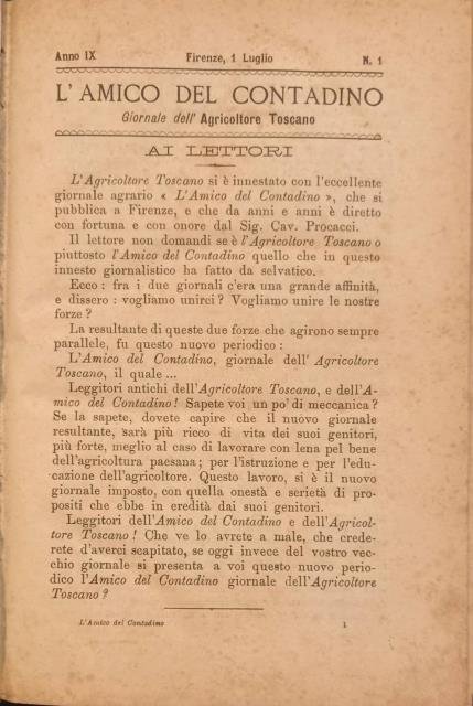 L'AMICO DEL CONTADINO. Giornale prima quindicinnale, poi mensile dell'"Agricoltore toscano", …