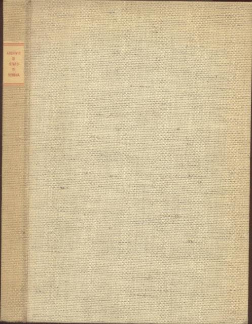 L'ARCHIVIO DI STATO DI VERONA. Gli Archivi Veronesi Verona dal … | Immagine principale