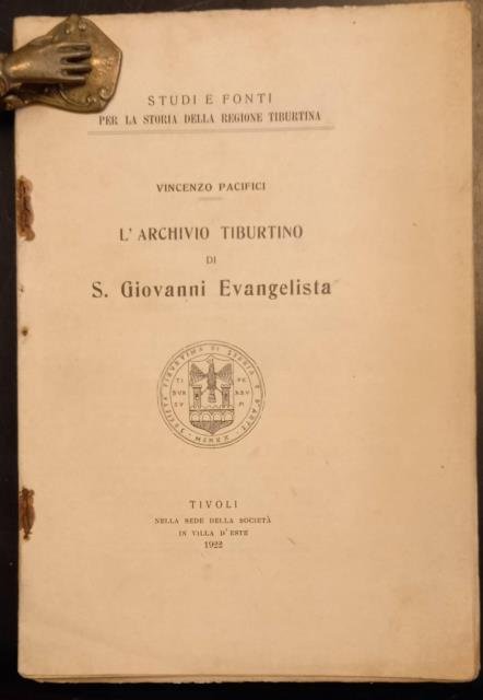 L'ARCHIVIO TIBURTINO DI SAN GIOVANNI EVANGELISTA.