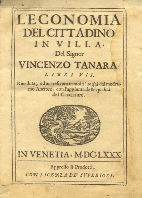 L'ECONOMIA DEL CITTADINO IN VILLA. Libri VII. Riveduta, ed accresciuta …