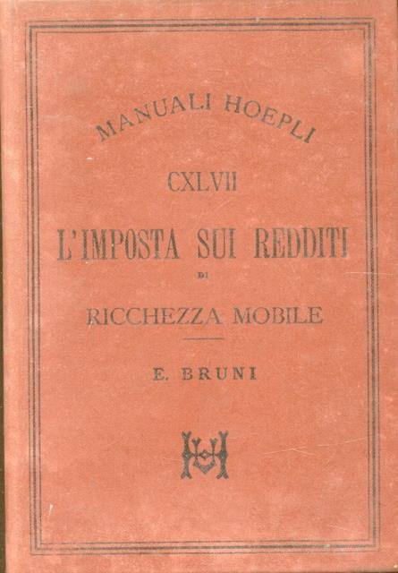 L'IMPOSTA SUI REDDITI DI RICCHEZZA MOBILE.