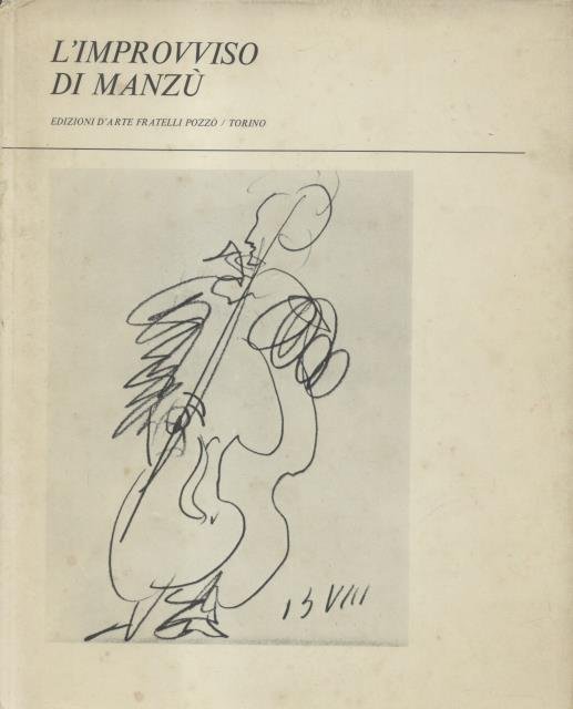 L'IMPROVVISO DI MANZU'.