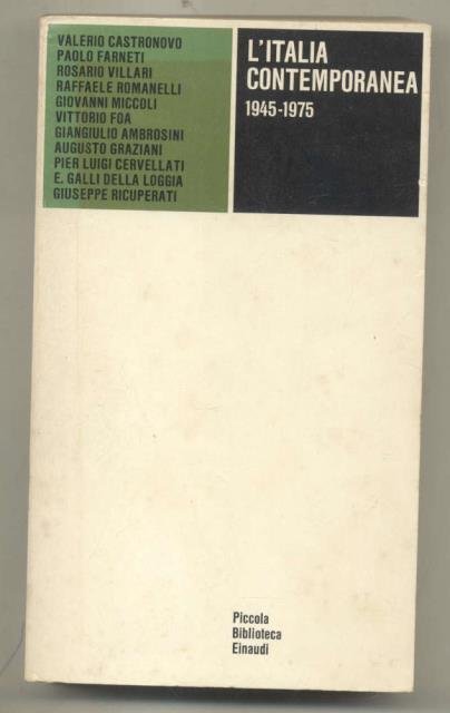 L'ITALIA CONTEMPORANEA. 1945-1975.