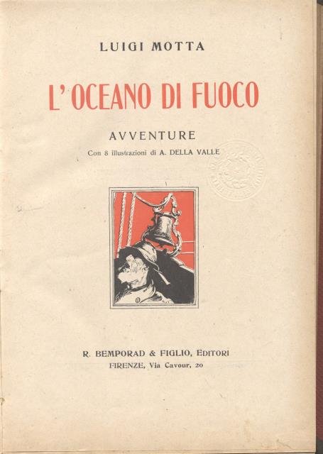 L'OCEANO DI FUOCO. Avventure.